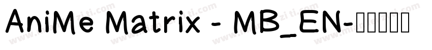 AniMe Matrix - MB_EN字体转换